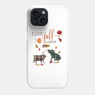 Pig Lovers - I Love Fall Most of All Phone Case