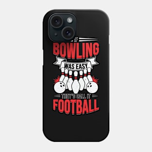 Funny Bowling Player Sport Bowler Gift Phone Case