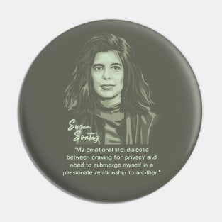 Susan Sontag Portrait and Quote Pin