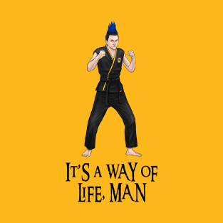 It's A Way Of Life, Man T-Shirt