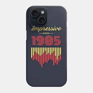 Impressive Since 1985 vintage retro Phone Case