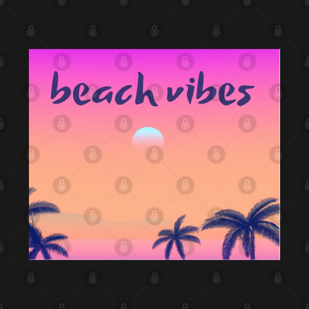 Beach vibes - good vibes on the beach by SJG-digital