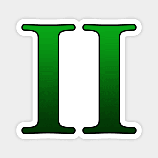 Green Roman Numeral 2 II Magnet