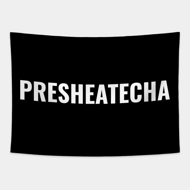 Presheatecha Tapestry by Tamie