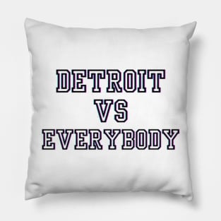 Detroit lions vs everybody Pillow