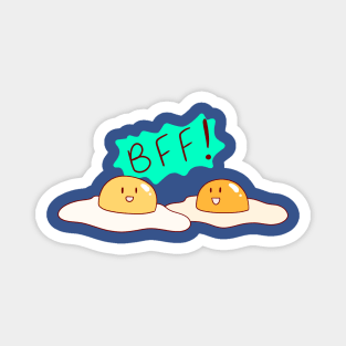 BFF! Eggs Magnet