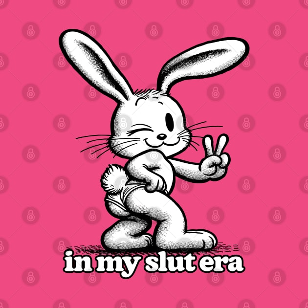 In My Slut Era ❤ Cute Bunny by DankFutura