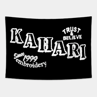 Kahari Trust And Believe Tapestry