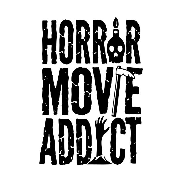 Horror Movie Addict by OrnamentallyYou