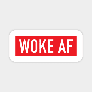 Woke AF Magnet