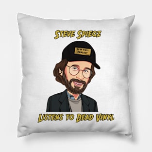 Dead Vinyl Podcast Steve Speigz T-Shirt Pillow