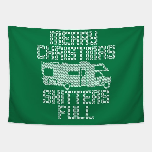 Merry Christmas Shitters Full Funny Ugly Sweater Tapestry by charlescheshire