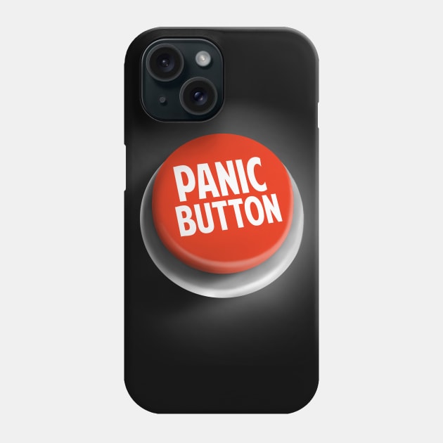 Funny Panic Button - Emergency Red Alert Phone Case by BlancaVidal