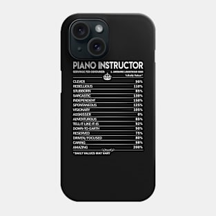 Piano Instructor T Shirt - Piano Instructor Factors Daily Gift Item Tee Phone Case