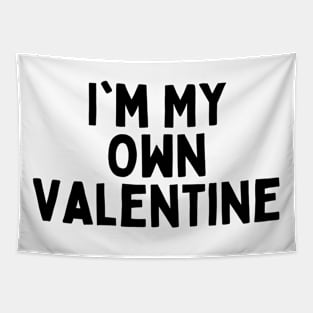 I'm My Own Valentine, Singles Awareness Day Tapestry