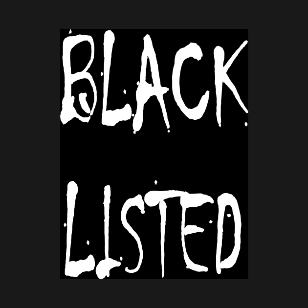 Black List 01 by JulianFJones01