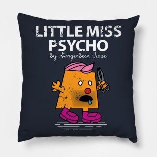 Little Miss Psycho Pillow