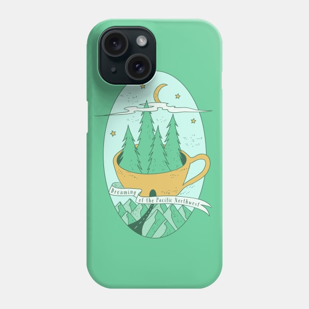 Dreaming of the Pacific Northwest Phone Case by Tamara Lance