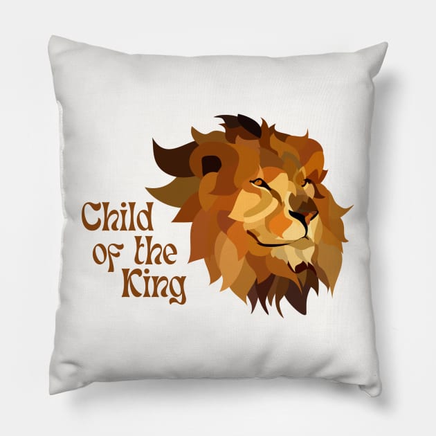 Child of the King - Lion of the tribe of Judah - Christian Apparel Pillow by ThreadsVerse