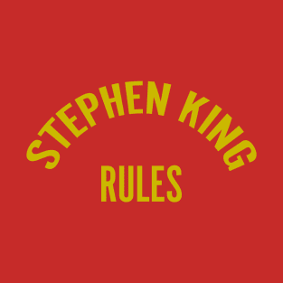 Stephen King Rules T-Shirt