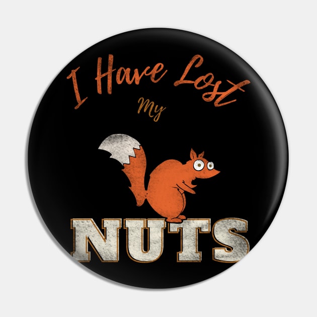 Funny Vasectomy, I Have Lost My Nuts, 100% Juice No Seeds Pin by maxdax