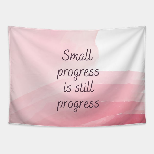 Small progress is still progress Tapestry by birdieee_house