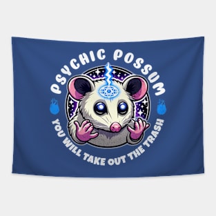 Psychic Possum Commanding You Tapestry