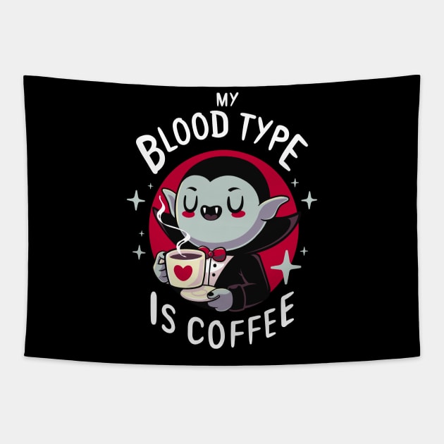 Vampire Coffee - Cute Dracula - Morning quotes Tapestry by Typhoonic