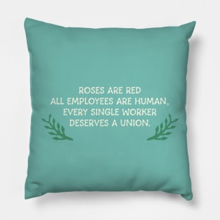 Every Worker Deserves A Union Pillow