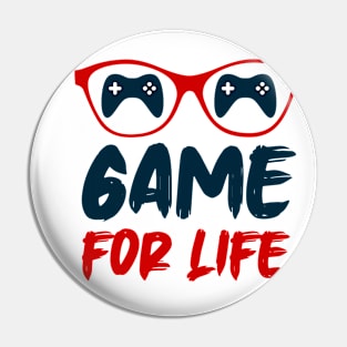 Game For Life T-Shirt Pin