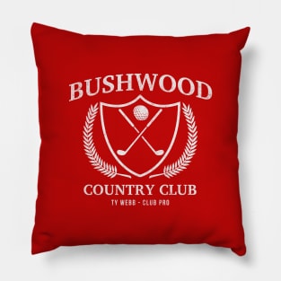 Bushwood Country Club - vintage logo - Ty Webb Golf Pro Pillow