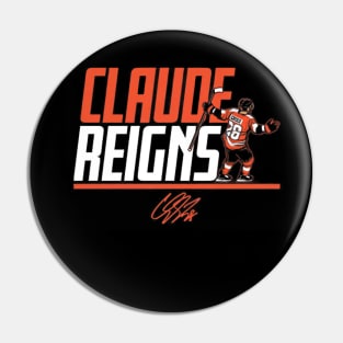 Claude Giroux Claude Reigns Pin