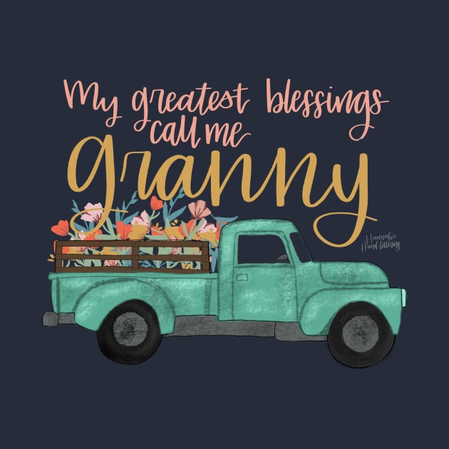 Granny’s Blessings by Hannah’s Hand Lettering