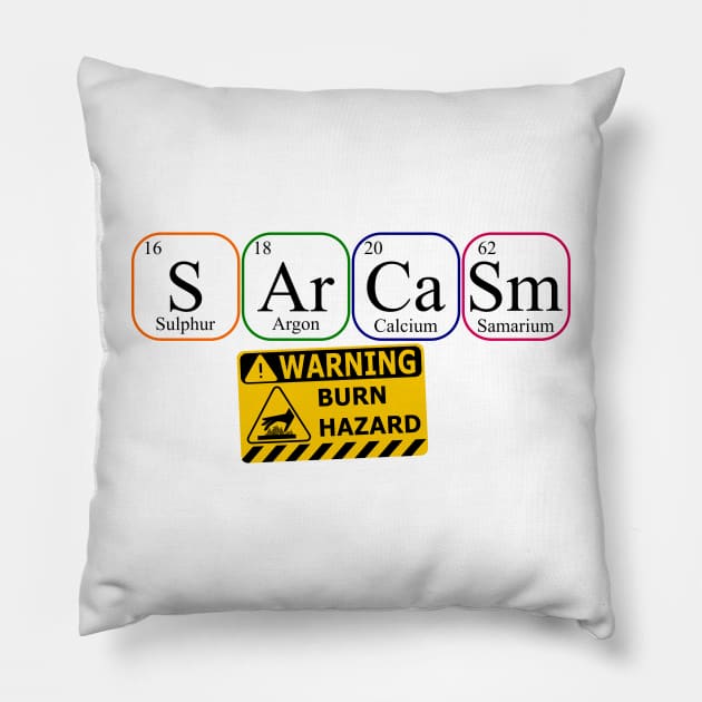 Sarcasm Burn Damage Pillow by Geoji 