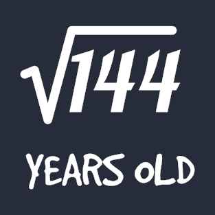 Square Root of 144: 12th Birthday 12 Years Old Boy Girl T-Shirt