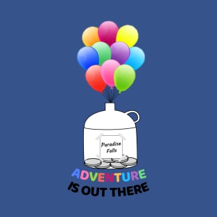 Adventure Is Out There T-Shirt