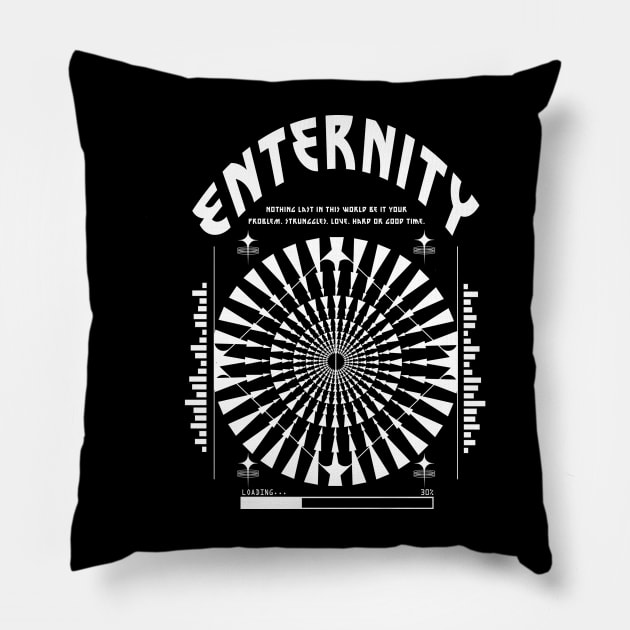 ENTERNITY Pillow by TapaTure