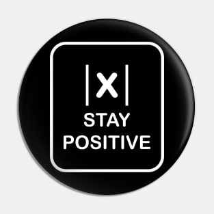 stay positive with absolute value Pin