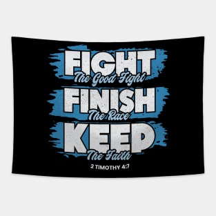 Fight The Good Fight of Faith Bible Verse Christian Tapestry