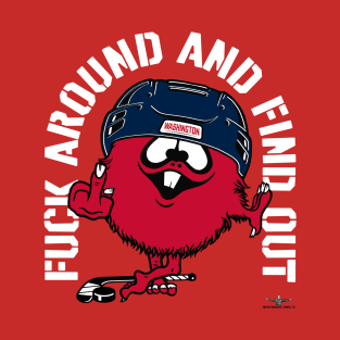 FUCK AROUND AND FIND OUT WASHINGTON T-Shirt