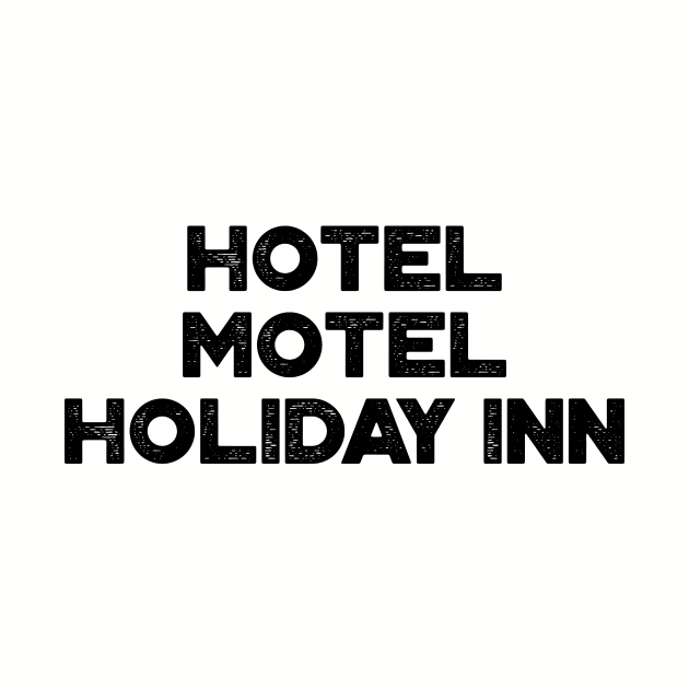 Hotel Motel Holiday Inn The Sugarhill Gang Hip Hop by truffela