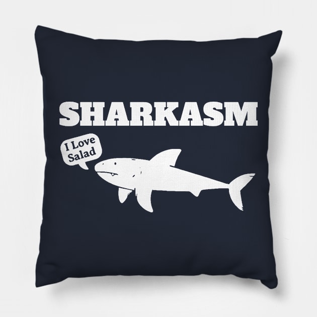 Sharkasm - I Love Salad Pillow by TikaNysden