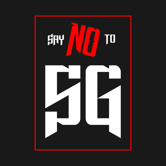 say no to 5g network by Jakavonis