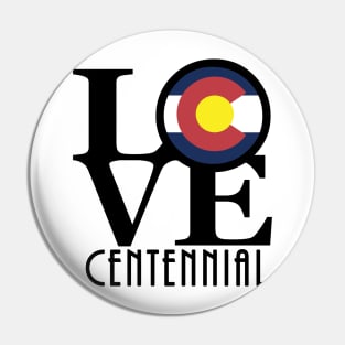 LOVE Centennial Colorado Pin