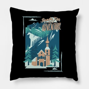 Ready for new adventure Wanderlust love Explore the world holidays vacation Pillow