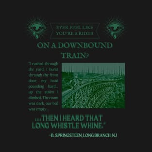 Bruce Springsteen Downbound Train Lyrics T-Shirt