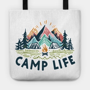 CAMP LIFE  is a good life HIKING CAMPING BACKPACKING mountains tents adventure SHIRT MUG HOODIE STICKER hike life CAMP MORE STRESS LESS Tote