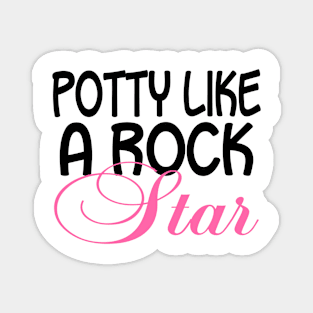 Potty Like A Rock Star. Magnet