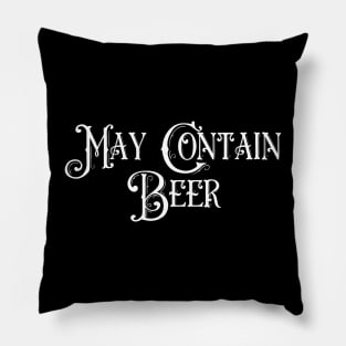 May Contain Beer Pillow