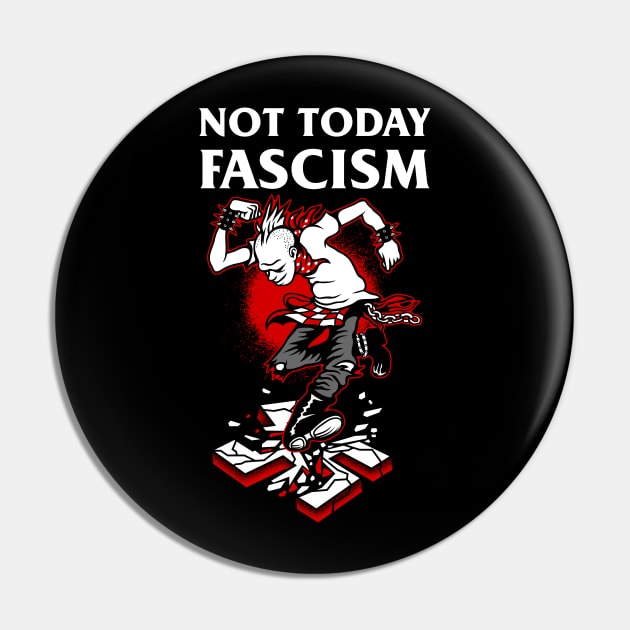 NOT TODAY Pin by Camelo